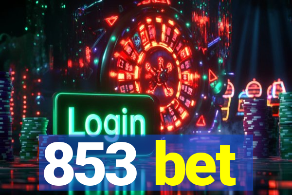 853 bet